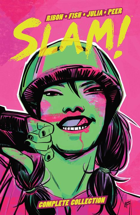 Pamela Ribon: Slam! Complete Collection, Buch