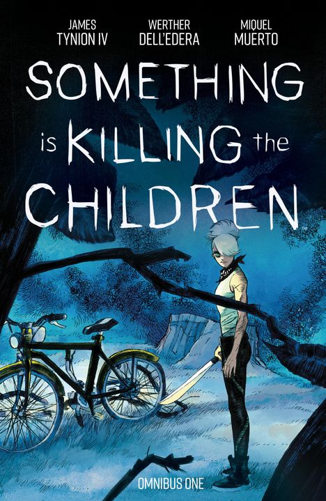 Texte: Something is Killing the Children, James Tynion IV, Werther Dell’Edera, Miquel Muerto, Omnibus One. Illustration: Person mit Messer, Fahrrad im Wald.