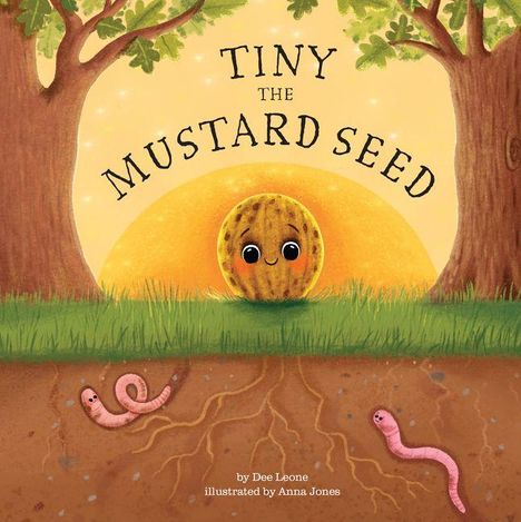 "Tiny the Mustard Seed." Illustration: Niedlicher Senfkern zwischen Bäumen, Würmer darunter, Sonnenaufgang im Hintergrund.