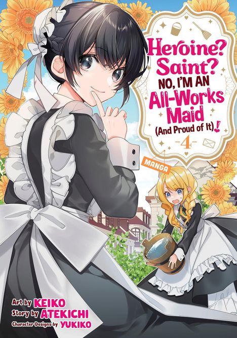 Atekichi: Heroine? Saint? No, I'm an All-Works Maid (And Proud of It)! (Manga) Vol. 4, Buch