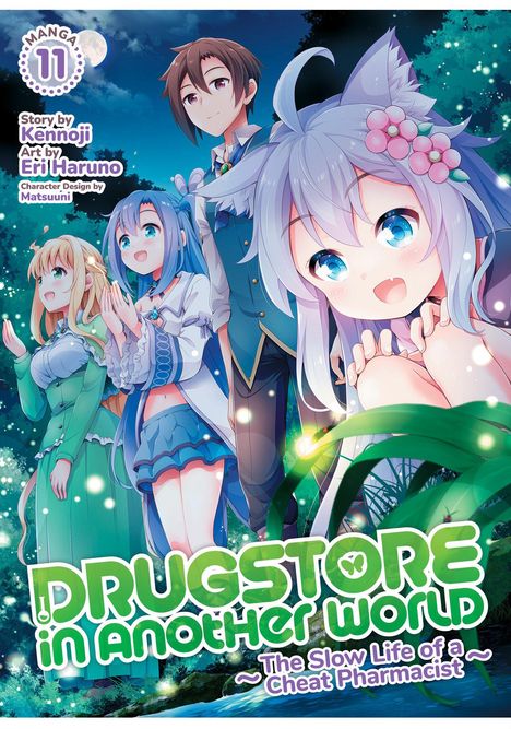 Kennoji: Drugstore in Another World: The Slow Life of a Cheat Pharmacist (Manga) Vol. 11, Buch