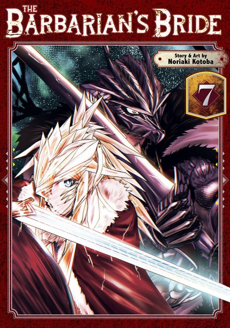 "THE BARBARIAN'S BRIDE", "Story & Art by Noriaki Kotoba", zeigt zwei gepanzerte Krieger mit Schwertern in einer dynamischen Pose.