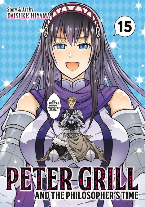 Daisuke Hiyama: Peter Grill and the Philosopher's Time Vol. 15, Buch