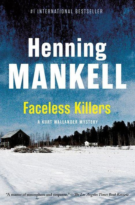 "Faceless Killers" von Henning Mankell. Schneebedeckte Landschaft mit einem Haus am linken Bildrand.