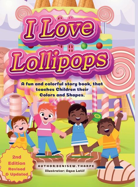 Denise Tharpe: I Love Lollipops 2nd Edition, Buch