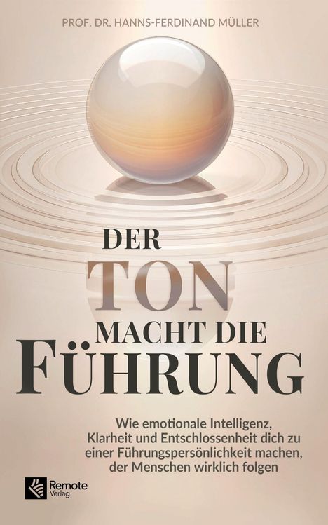 Text: "Der Ton macht die Führung. Wie emotionale Intelligenz..."

Hintergrund: Eine schwebende, schimmernde Kugel auf konzentrischen Kreisen.
