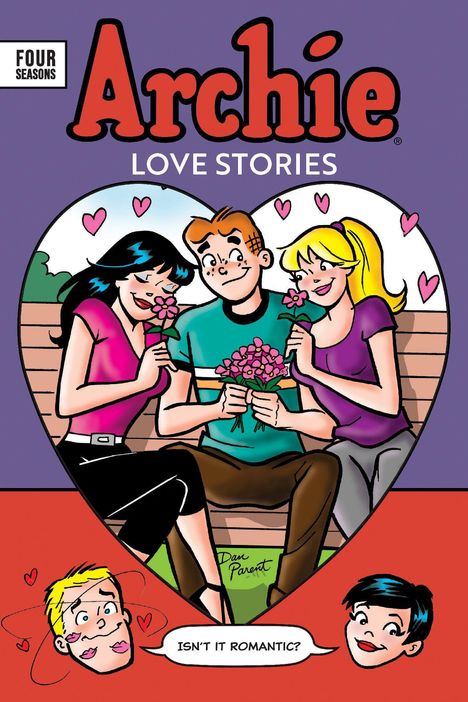 Oben: „Archie Love Stories“, darunter Personen mit Blumen in Herzform. Unten: Gesicht mit Herzchen, Sprechblase: „ISN'T IT ROMANTIC?“
