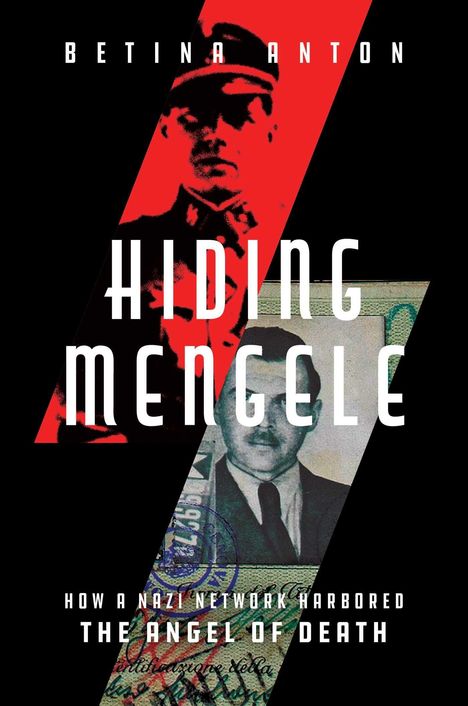 "Hiding Mengele" in weißem Text auf schwarzem Hintergrund mit roten und weißen Bildern und Dokumentenausschnitten.