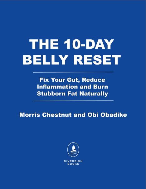 Weißer Text auf blauem Hintergrund: "THE 10-DAY BELLY RESET" von Morris Chestnut und Obi Obadike. Unten ein Segelboot-Logo.