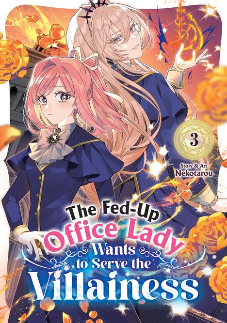 "The Fed-Up Office Lady Wants to Serve the Villainess." Zwei Frauen in blauen Kleidern, umgeben von orangefarbenen Rosen.