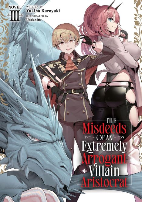 „The Misdeeds of an Extremely Arrogant Villain Aristocrat.“ Ein blauer Drache und zwei stilvolle Figuren.