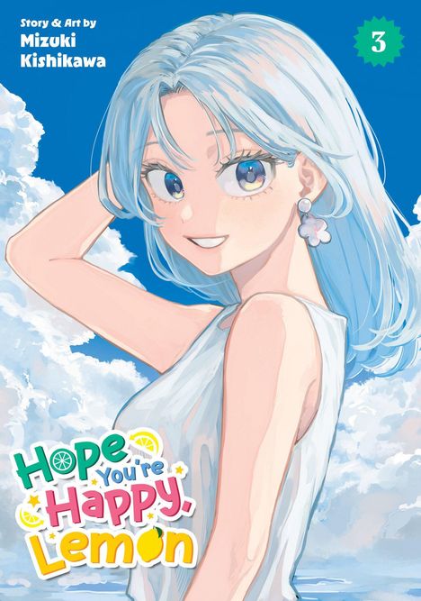„Hope You’re Happy, Lemon.“ Eine Figur mit blauen Haaren lächelt, Himmel und Wolken im Hintergrund.