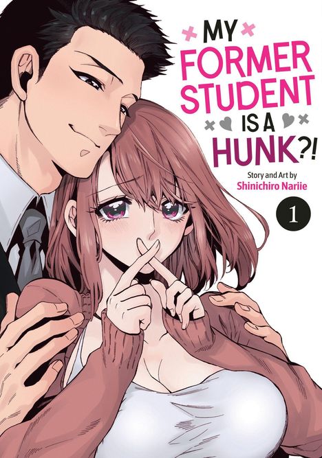 Logo "My Former Student is a Hunk?!" Ein Mann umarmt eine Frau, die verlegen lächelt und ihre Finger kreuzt.