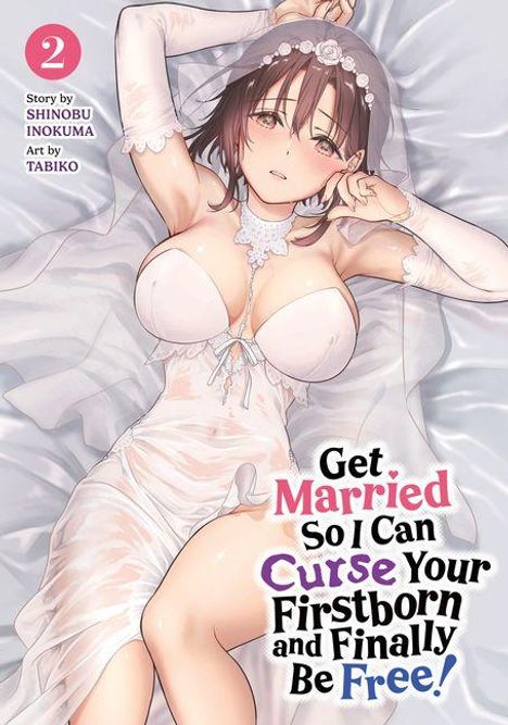 „Get Married So I Can Curse Your Firstborn and Finally Be Free!“ Eine Frau im Brautkleid liegt auf einem Bett.