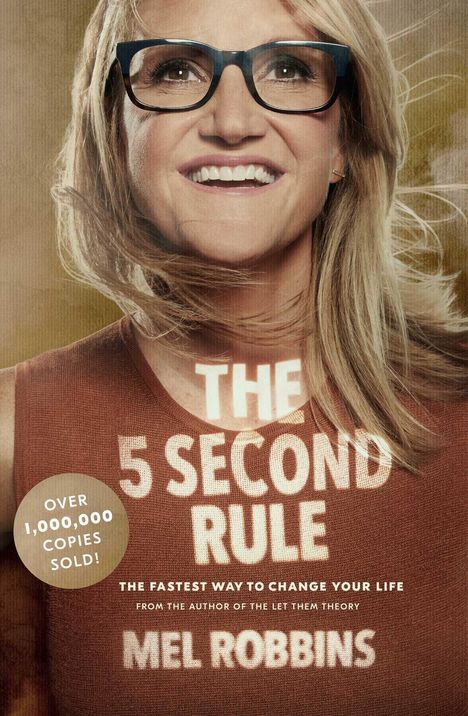 Mel Robbins: The 5 Second Rule, Buch
