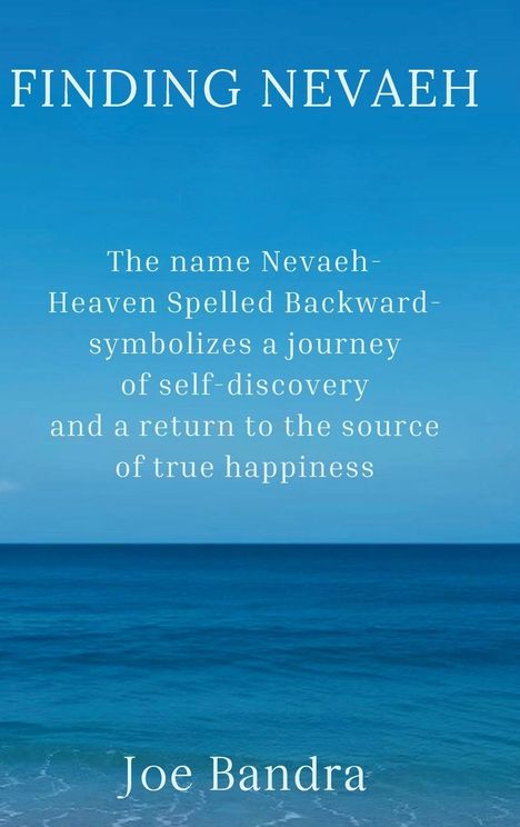 Joe Bandra: Finding Nevaeh, Buch