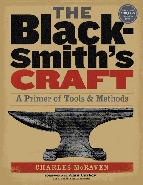 "The Blacksmith's Craft" oben, "A Primer of Tools & Methods" darunter. Eine Abbildung eines Ambosses in der Mitte.