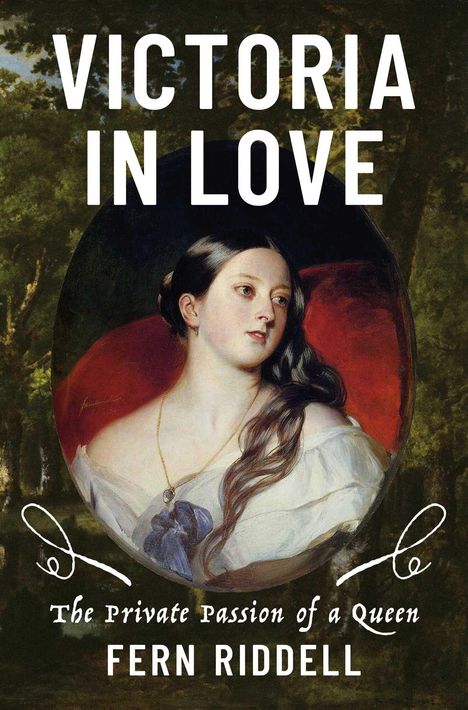 "Victoria in Love" und "The Private Passion of a Queen" von Fern Riddell. Ein Gemälde einer Frau im Hintergrund.