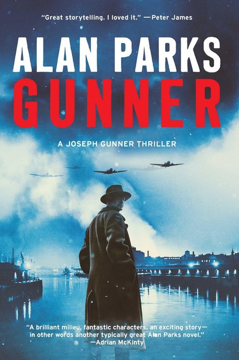 "ALAN PARKS", "GUNNER", ist über einem nächtlichen Stadtbild, ein Mann im Mantel blickt über das Wasser in den Himmel.