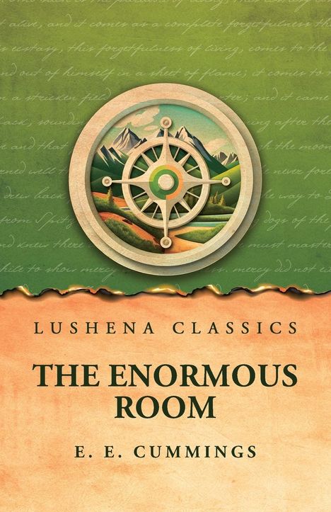 E. E. Cummings: The Enormous Room, Buch