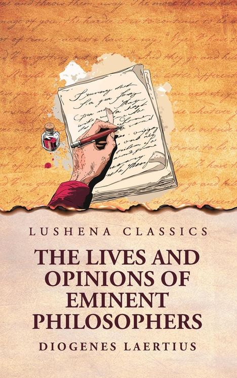 Diogenes Laertius: The Lives and Opinions of Eminent Philosophers, Buch