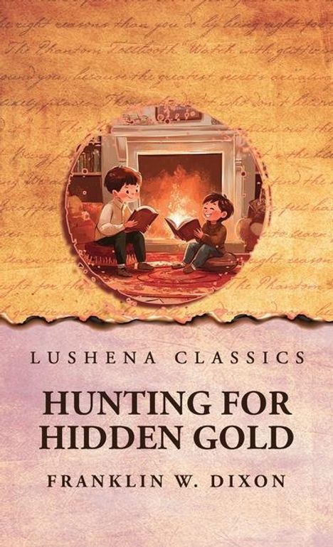 Franklin W. Dixon: Hunting for Hidden Gold, Buch