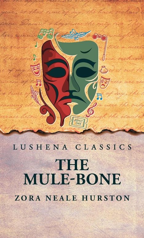 Zora Neale Hurston: The Mule-Bone, Buch