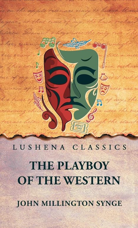 John Millington Synge: The Playboy of the Western World, Buch