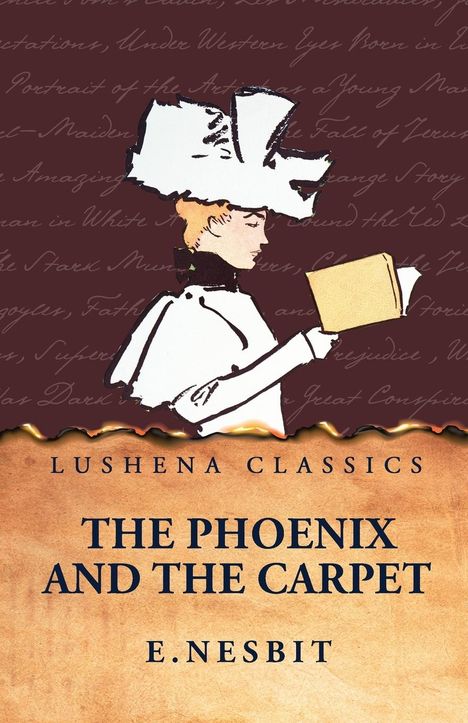 E. Nesbit: The Phoenix and the Carpet, Buch