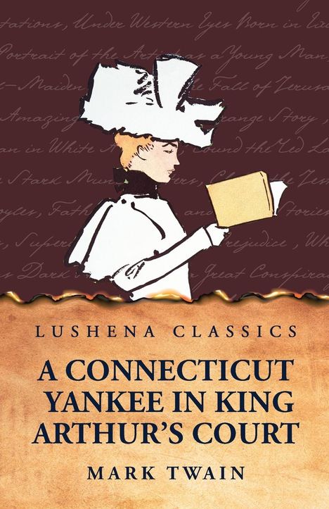 Mark Twain: A Connecticut Yankee in King Arthur's Court, Buch