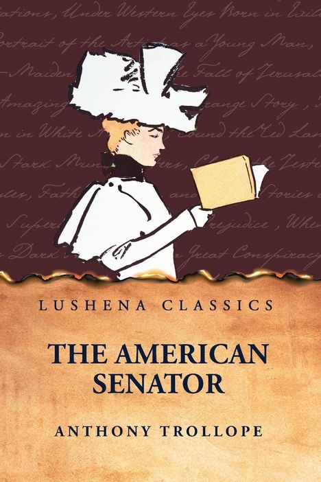 Anthony Trollope: The American Senator, Buch