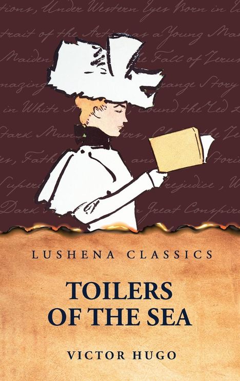 Victor Hugo: Toilers of the Sea, Buch
