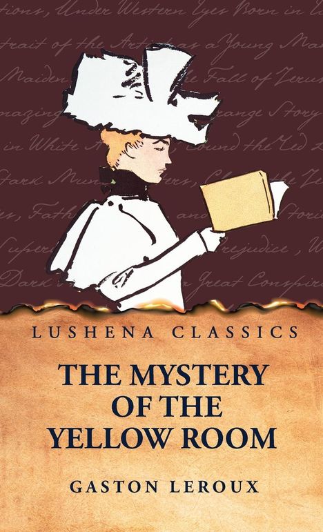 Gaston Leroux: The Mystery of the Yellow Room, Buch