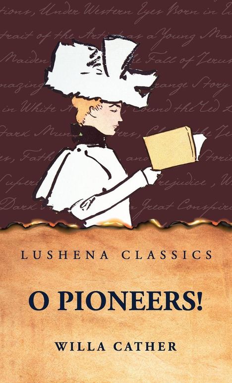 Willa Cather: O Pioneers!, Buch