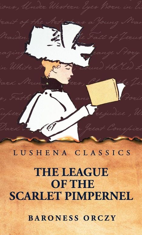 Baroness Orczy: The League of the Scarlet Pimpernel, Buch