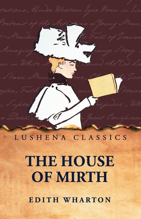 „Lushena Classics", „The House of Mirth", „Edith Wharton". Illustration: Frau mit großem Hut liest Buch.