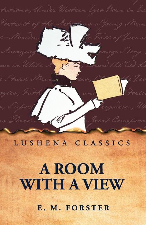 Text: "Lushena Classics, A Room with a View, E. M. Forster." Illustration: Frau in elegantem Hut, liest ein Buch.