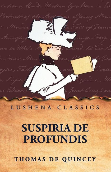 "Suspiria de Profundis" von Thomas De Quincey. Illustration einer Person mit großem Hut, Buch lesend.