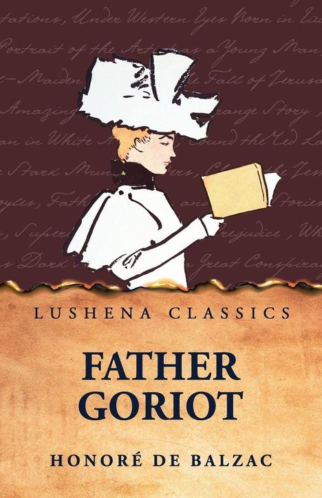 „Lushena Classics“, „Father Goriot“ von Honoré de Balzac. Illustration: Person mit großem Hut liest ein Buch.
