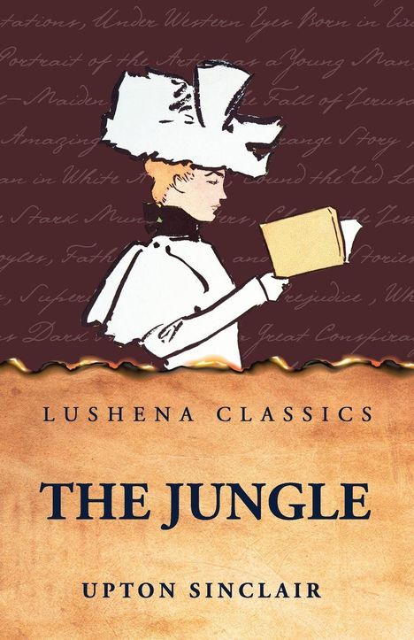 "Lushena Classics: THE JUNGLE, Upton Sinclair" in einem eleganten Stil auf braunem Hintergrund mit Frau, die ein Buch liest.