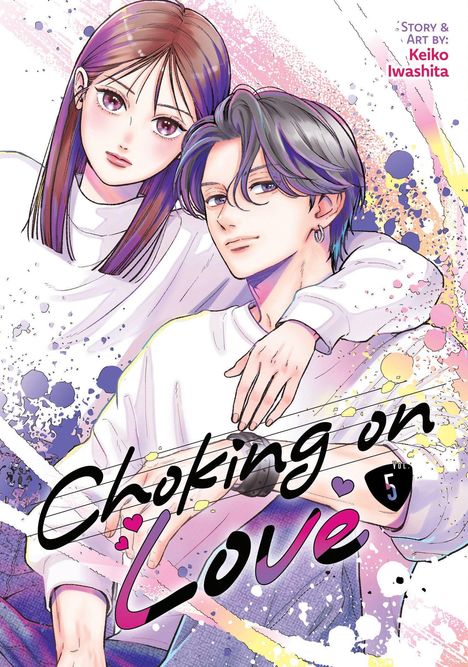 „Choking on Love“, Vol. 5, Story & Art by Keiko Iwashita. Zwei stilisierte Figuren lächeln mit sanften Farben.