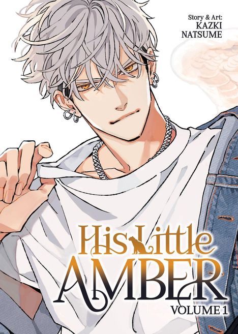 "His Little Amber Volume 1", "Story & Art: Kazki Natsume". Blasser Junge mit grauen Haaren, Ohrringen und weißem Shirt.
