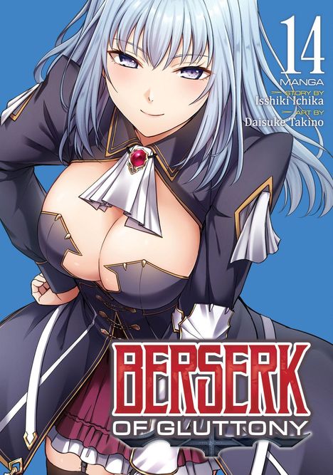 "BERSERK OF GLUTTONY", "14", "MANGA", "STORY BY Isshiki Ichika", "ART BY Daisuke Takino". Eine Frau mit silbernem Haar.