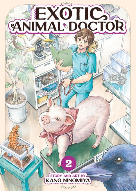 "Exotic Animal Doctor", darunter "2", "Story and Art by Kano Ninomiya". Illustration: Person im blauen Kittel mit Tieren.