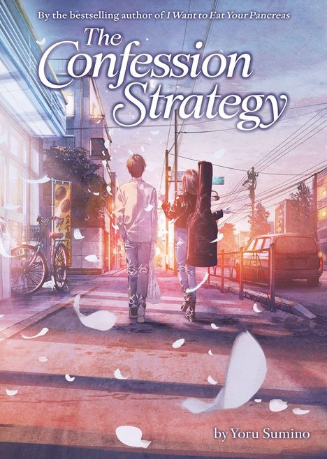 "The Confession Strategy" von Yoru Sumino. Zwei Personen auf einer Straße, umgeben von Kirschblütenblättern in der Abenddämmerung.