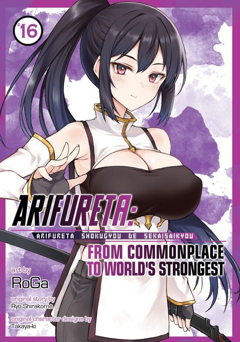 Text: "Arifureta: From Commonplace to World's Strongest #16". Anime-Figur mit langen dunklen Haaren in asiatischer Kleidung.