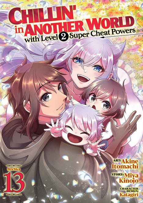 "Chillin' in Another World with Level 2 Super Cheat Powers", Manga 13. Eine glückliche Gruppe mit Anime-Charakteren.