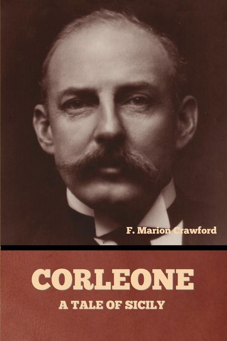 F. Marion Crawford: Corleone, Buch