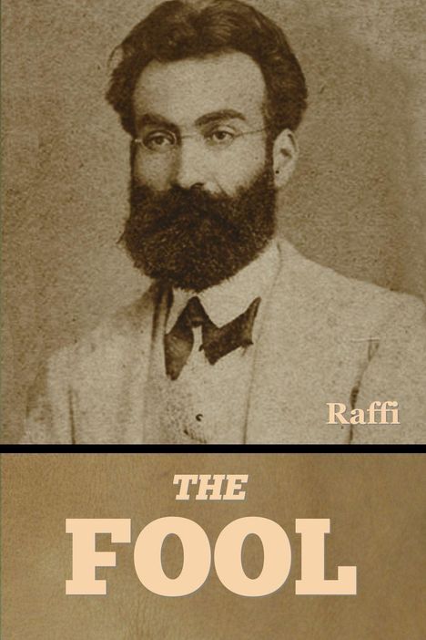 Oben steht "Raffi", unten "THE FOOL". Sepia-Porträt eines bärtigen Mannes in Anzug.