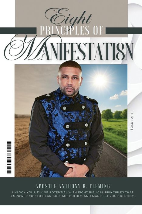 Anthony R Fleming: 8 Principles of Manifestation, Buch
